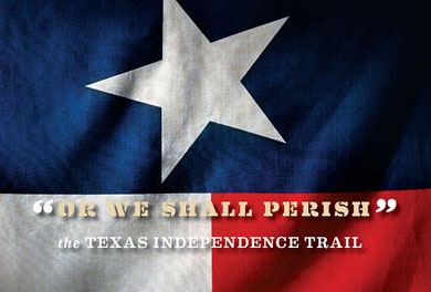 Texas Independence Trail